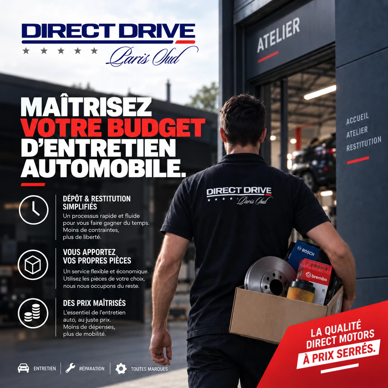 Affiche Direct Drive Paris Sud : maîtrisez votre budget d'entretien automobile, la qualité Direct Motors à prix serrés.